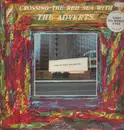 LP - The Adverts - Crossing The Red Sea With The Adverts