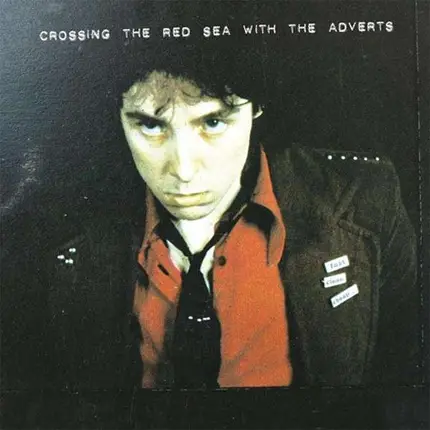 The ADVERTS - CROSSING THE RED SEA
