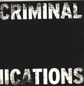 Criminal Communications