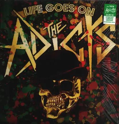 The Adicts - Life Goes On