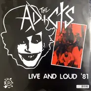 The Adicts - Live And Loud '81
