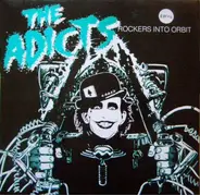 The Adicts - Rockers into Orbit