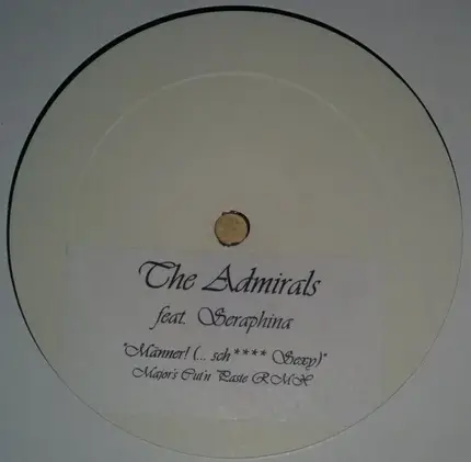 The Admirals Feat. Seraphina Kalze - Männer! (...Sch****Sexy)