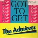 12'' - The Admirers - Got To Get