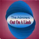 12inch Vinyl Single - The Admirers - Out On A Limb