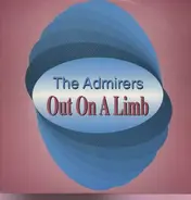 The Admirers - Out on a Limb