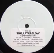 The Afterglow - Light Up The Stars