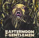 7inch Vinyl Single - The Afternoon Gentlemen - Pissed Again - EP