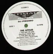 12'' - The  Affair - The Way We Are
