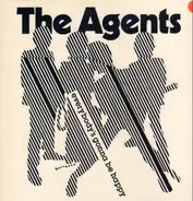 The Agents - Everybody's Gonna Be Happy