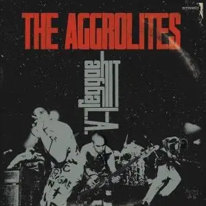 The Aggrolites - Reggae Hit L.A.