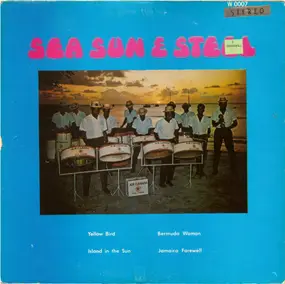 The Air Canada Steel Orchestra - Sea Sun & Steel