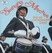 The Air Commanders Band - Swinging Marches