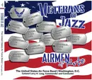 CD - The Airmen Of Note - Veterans Of Jazz - Still sealed