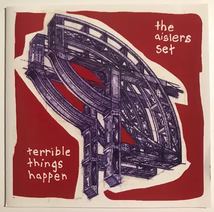 The Aislers Set - Terrible Things Happen