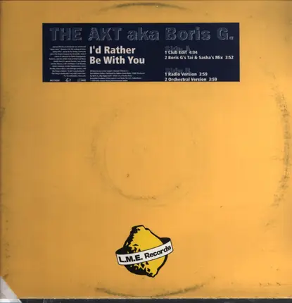 The AKT aka Boris G. - I'd Rather Be With You