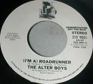 The Alter Boys - (I'm A) Roadrunner