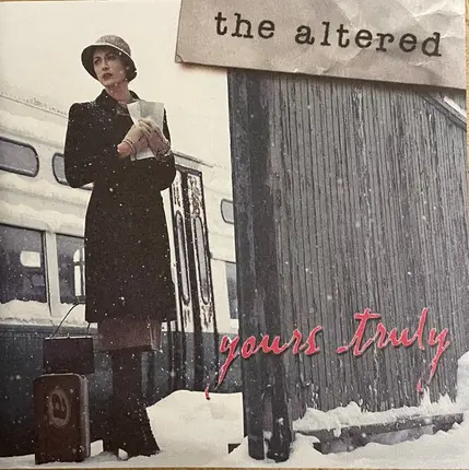 The Altered - Yours Truly