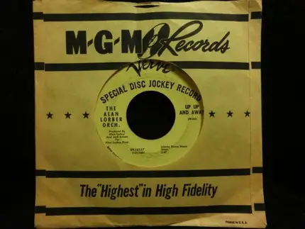 The Alan Lorber Orchestra - Up Up And Away / Hang On To A Dream