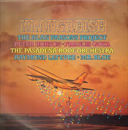 The Alan Parsons Project, Mr. Bloe, Frank Gibson a.o. - Klangreise