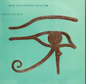 The Alan Parsons Project - Eye in the Sky