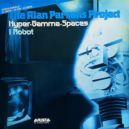 The Alan Parsons Project - Hyper-Gamma-Spaces / I Robot