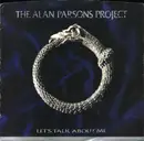 7inch Vinyl Single - The Alan Parsons Project - Let's Talk About Me