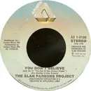 7inch Vinyl Single - The Alan Parsons Project - You Don't Believe / Lucifer