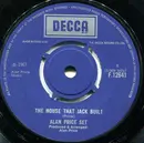 7inch Vinyl Single - The Alan Price Set - The House That Jack Built - 4-Prong Knockout Centre