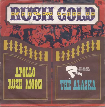 The Alaska - Rush Gold / Apollo Rush Moon