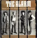 7inch Vinyl Single - The Alarm - Where Were You Hiding When The Storm Broke?