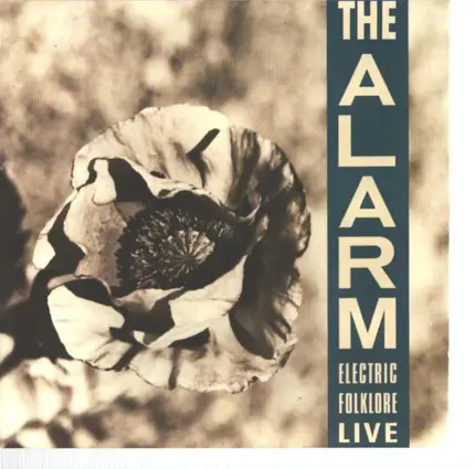 The Alarm - Electric Folklore Live