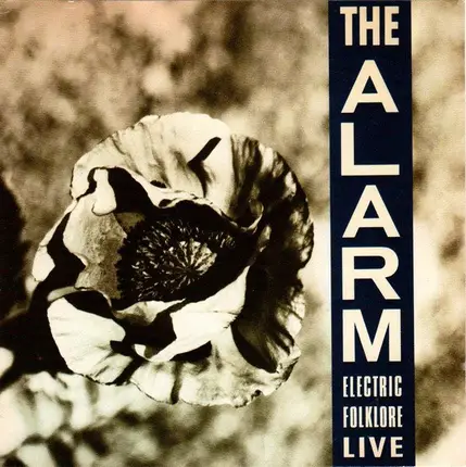 The Alarm - Electric Folklore Live
