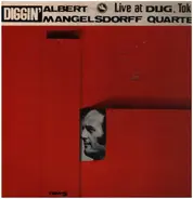 The Albert Mangelsdorff Quartet - Diggin' - Live At Dug, Tokyo