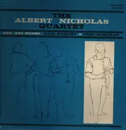 The Albert Nicholas Quartet*, Art Hodes - The Albert Nicholas Quartet With Art Hodes