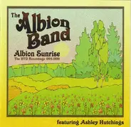 The Albion Band - Albion Sunrise: The HTD Recordings 1994 - 1999