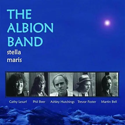 The Albion Band - Stella Maris