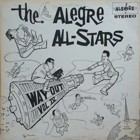The Alegre All Stars - Way Out - The Alegre All Stars Vol. 4