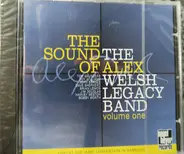The Alex Welsh Legacy Band - The Sound Of The Alex Welsh Legacy Band