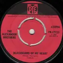 7inch Vinyl Single - The Alexander Brothers - Blackboard Of My Heart - 4 Prong Centre