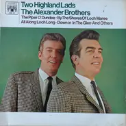 The Alexander Brothers - Two Highland Lads
