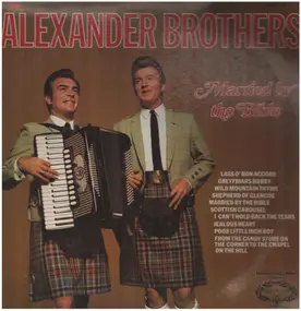 The Alexander Brothers - Married By The Bible
