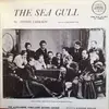 LP - The Alexander Kirkland Acting Group - The Sea Gull by Anton Chekov
