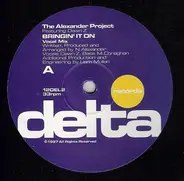 The Alexander Project Featuring Dawn Z - Bringin' It On