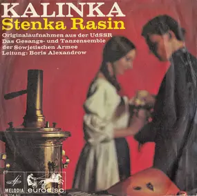 The Alexandrov Red Army Ensemble - Kalinka / Stenka Rasin