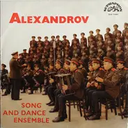 The Alexandrov Red Army Ensemble - Alexandrov Song And Dance Ensemble