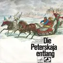 7inch Vinyl Single - The Alexandrov Red Army Ensemble - Die Peterskaja Entlang
