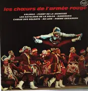 LP - The Alexandrov Red Army Ensemble - Les Choeurs De L'armée Rouge - Made in France