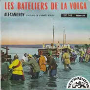 The Alexandrov Red Army Ensemble - Les Bateliers De La Volga