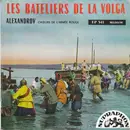 7inch Vinyl Single - The Alexandrov Red Army Ensemble - Les Bateliers De La Volga